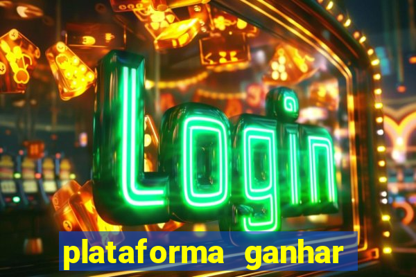 plataforma ganhar dinheiro jogando